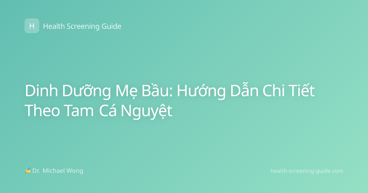 Dinh Dưỡng Mẹ Bầu: Hướng Dẫn Chi Tiết Theo Tam Cá Nguyệt