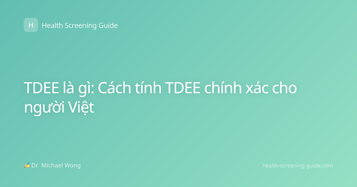 TDEE là gì: Cách tính TDEE chính xác cho người Việt